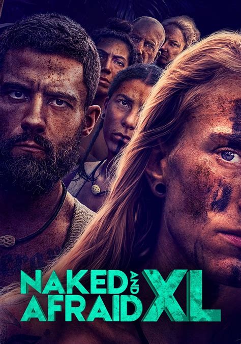 Stream Naked and Afraid XL .